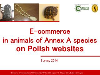 E-commerce in animals of Annex A species on Polish websites