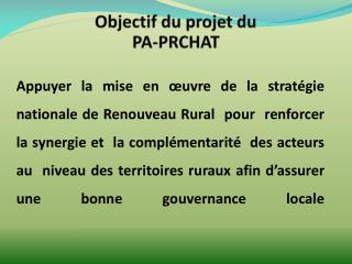 Objectif du projet du PA-PRCHAT