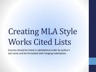 Creating MLA Style Works Cited Lists