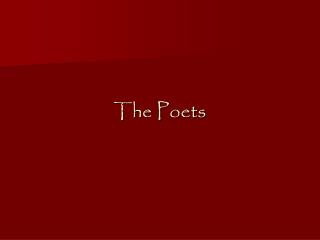 The Poets