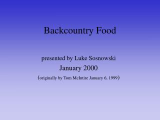 Backcountry Food
