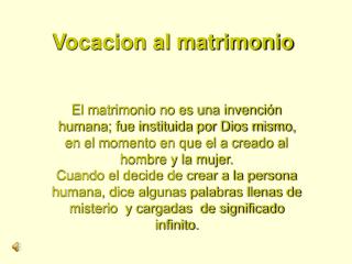 Vocacion al matrimonio