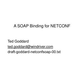 A SOAP Binding for NETCONF