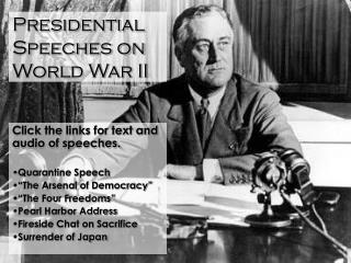 Presidential Speeches on World War II