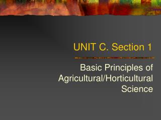 UNIT C. Section 1