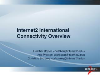 Internet2 International Connectivity Overview