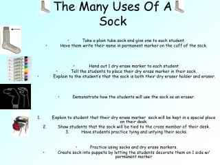 The Many Uses Of A Sock