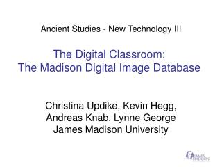 The Digital Classroom: The Madison Digital Image Database