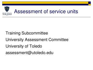 Assessment of service units