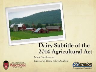 Dairy Subtitle of the 2014 Agricultural Act
