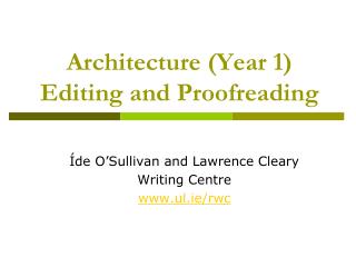 Architecture (Year 1) Editing and Proofreading