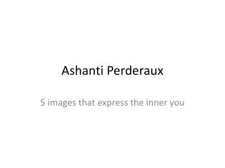 Ashanti Perderaux