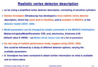 Realistic vertex detector description