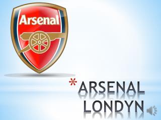 ARSENAL LONDYN