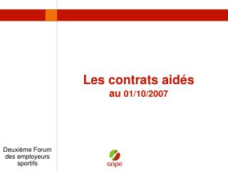 Les contrats aidés au 01/10/2007