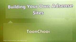 ppt-42078-Building-Your-Own-Adsense-Sites