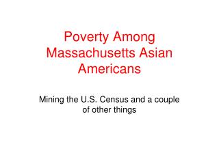 Poverty Among Massachusetts Asian Americans