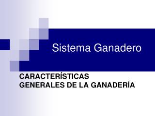 Sistema Ganadero