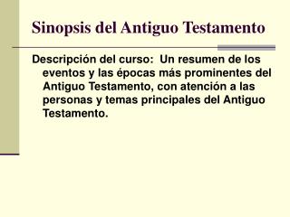 Sinopsis del Antiguo Testamento