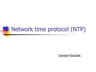 Network time protocol (NTP)