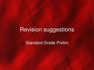 Revision suggestions