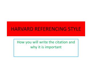 HARVARD REFERENCING STYLE