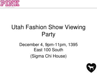 Utah Fashion Show Viewing Party