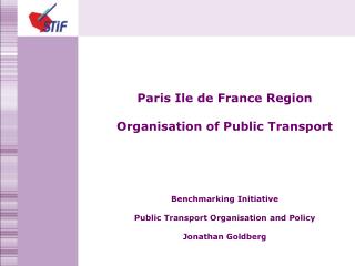 Paris Ile de France Region Organisation of Public Transport