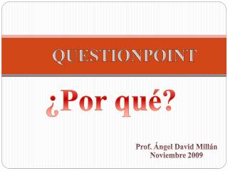 QUESTIONPOINT