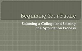 Beginning Your Future