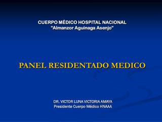 PANEL RESIDENTADO MEDICO