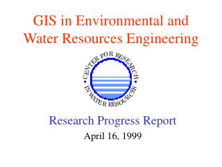 GIS in Environmental and Water Resources Engineering