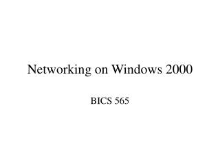 Networking on Windows 2000