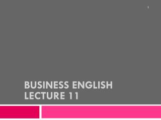 Business English Lecture 11