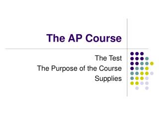 The AP Course
