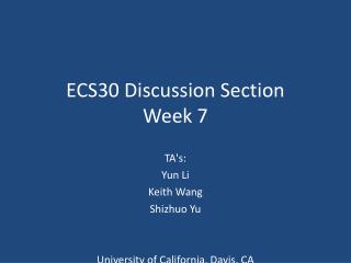ECS30 Discussion Section Week 7