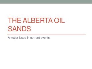 The Alberta Oil Sands