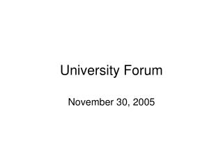 University Forum