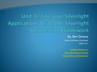 Unit Testing your Silverlight Applications Using the Silverlight Unit Testing Framework