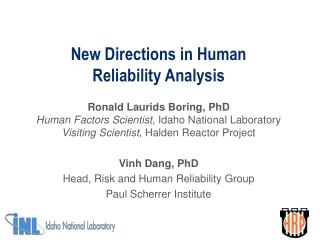 New Directions in Human Reliability Analysis