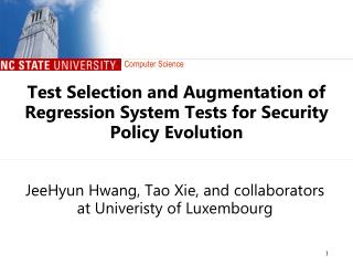 Test Selection and Augmentation of Regression System Tests for Security Policy Evolution