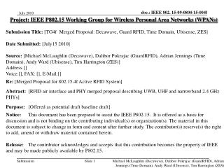 Project: IEEE P802.15 Working Group for Wireless Personal Area Networks (WPANs)