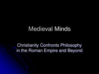 Medieval Minds