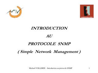 INTRODUCTION AU PROTOCOLE SNMP ( Simple Network Management )