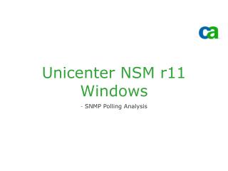 Unicenter NSM r11 Windows