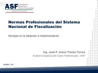 Normas Profesionales del Sistema Nacional de Fiscalización