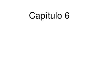 Capítulo 6