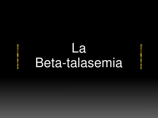 La Beta-talasemia
