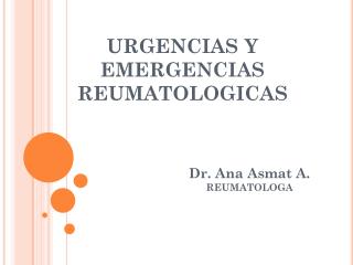 URGENCIAS Y EMERGENCIAS REUMATOLOGICAS