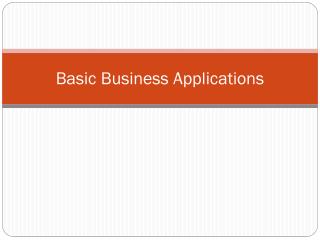 Basic Business Applications